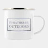 Stubbs Mugs I'd Rather Be Outdoors Enamel Mug