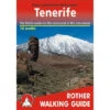 Bergverlag Rother Tenerife: Rother Walking Guide