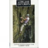 SMC - Guidebooks Lowland Outcrops: Scottish Mountaineering Club Climbers' Guide