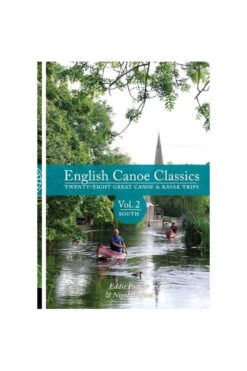Pesda Press English Canoe Classics Volume 2: South