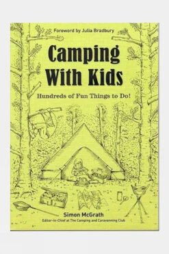 AA Publishing Camping With Kids: Hundreds Of Fun Things To Do!