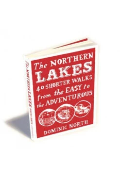 Pocket Mountains Ltd The Northern Lakes: 40 Shorter Walks