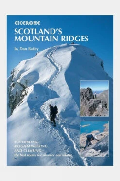 Cicerone Scotland's Mountain Ridges: Scrambling, Mountaineering And Climbing