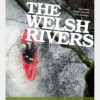 Chris Sladden Books The Welsh Rivers